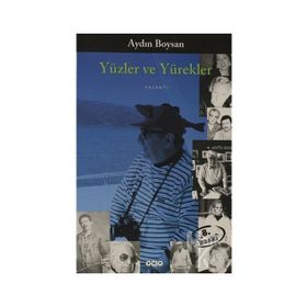 YÜZLER VE YÜREKLER - AYDIN BOYSAN