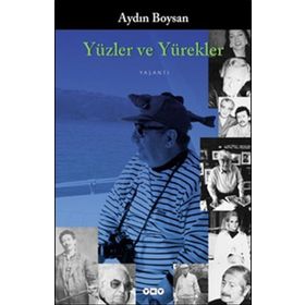 YÜZLER VE YÜREKLER - AYDIN BOYSAN