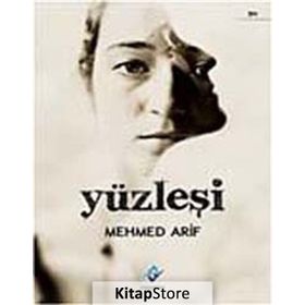 YÜZLEŞİ - MEHMED ARIF