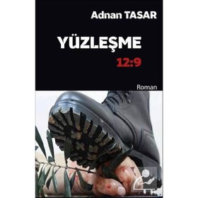 Yüzleşme 12:9 - Adnan Tasar