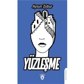 Yüzleşme - Aysun Zobur