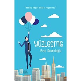 Yüzleşme - Fırat Devecioğlu