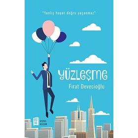 Yüzleşme - Fırat Devecioğlu