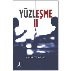 Yüzleşme II - Hamdi Tayfur
