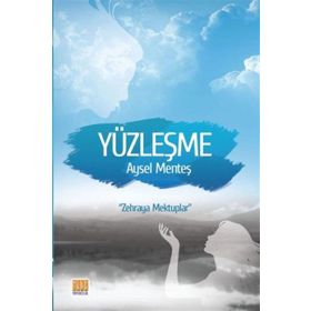 YÜZLEŞME MAKALELER - ABDULAZIZ TANTIK