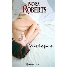 YÜZLEŞME - NORA ROBERTS