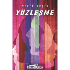 Yüzleşme - Sefer Örçen