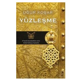 YÜZLEŞME - UĞUR KOŞAR (ISBN:9786054771813)