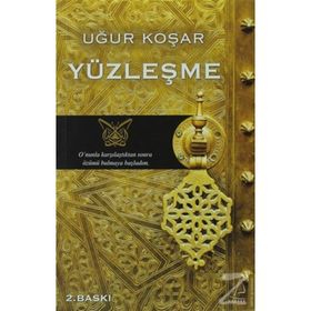 YÜZLEŞME - UĞUR KOŞAR