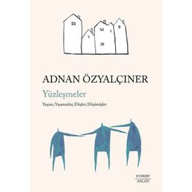 YÜZLEŞMELER - HENRI MICHAUX
