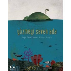 Yüzmeyi Seven Ada - Ezgi Ünsal Araz