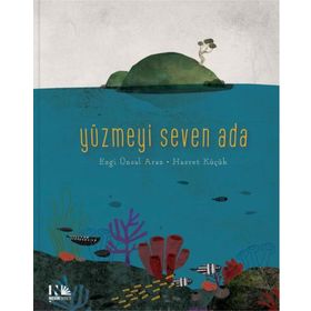 Yüzmeyi Seven Ada - Ezgi Ünsal Araz