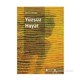 Yüzsüz Hayat - Adnan Gerger
