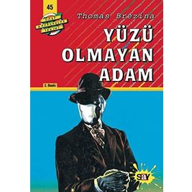 YÜZÜ OLMAYAN ADAM BÜYÜK DÖRT KAFADARLAR TAKIMI - 45 - THOMAS BREZINA