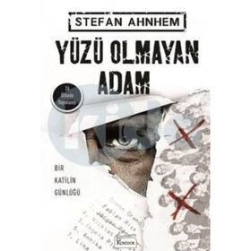 Yüzü Olmayan Adam - Christof Kessler
