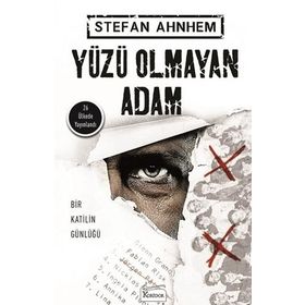 Yüzü Olmayan Adam - Christof Kessler