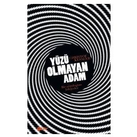 Yüzü Olmayan Adam - Christof Kessler