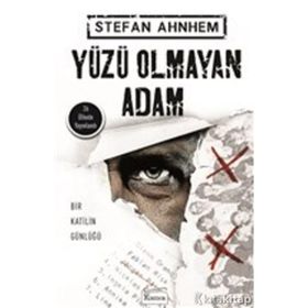 Yüzü Olmayan Adam - Stefan Ahnhem