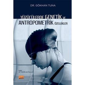 Yüzücülerde Genetik ve Antropometrik Özellikler Nobel Bilimsel Eserler