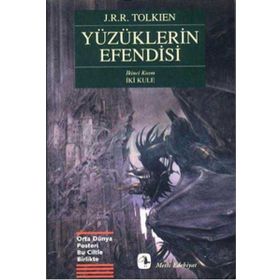 YÜZÜKLERİN EFENDISI II İKİ KULE - JOHN RONALD REUEL TOLKIEN