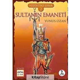 YÜZÜKTEKI ESRAR 2 - SULTANIN EMANETI - YUNUS OZAN (ISBN:9786053702016)