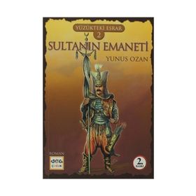 YÜZÜKTEKI ESRAR 2 - SULTANIN EMANETI - YUNUS OZAN (ISBN:9786053702016)