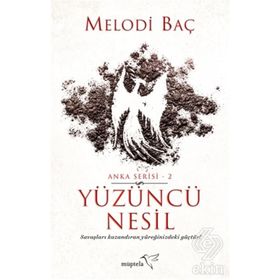 Yüzüncü Nesil - Melodi Baç