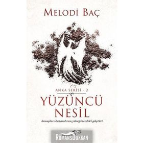 Yüzüncü Nesil - Melodi Baç