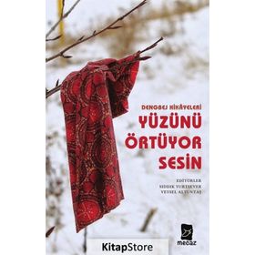 Yüzünü Örtüyor Sesin - Dengbej Hikayeleri - Kolektif