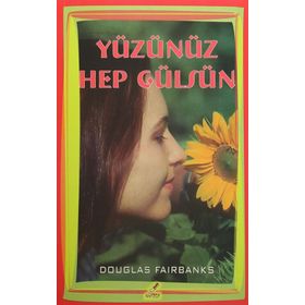 Yüzünüz Hep Gülsün - Douglas Fairbanks Jr