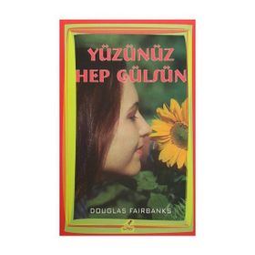 Yüzünüz Hep Gülsün - Douglas Fairbanks Jr