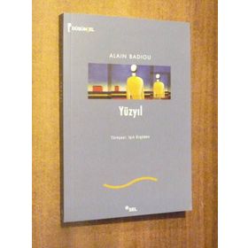 YÜZYIL - ALAIN BADIOU