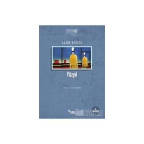 YÜZYIL - ALAIN BADIOU