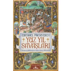 Yüzyıl Savaşları - Michael Preszwich