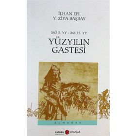 Yüzyılın Gastesi Kitabı - Y. Ziya Başbay