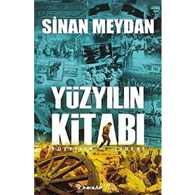 Yüzyılın Kitabı - Sinan Meydan