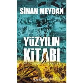 Yüzyılın Kitabı - Sinan Meydan