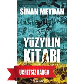 Yüzyılın Kitabı-Yüzyılın Lideri - Sinan Meydan