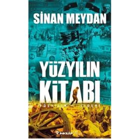 Yüzyılın Kitabı-Yüzyılın Lideri - Sinan Meydan
