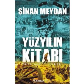 Yüzyılın Kitabı-Yüzyılın Lideri - Sinan Meydan