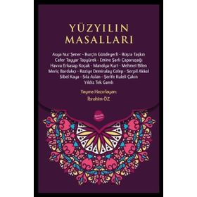 Yüzyılın Masalları - İbrahim Öz