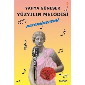 Yüzyılın Melodisi Cinius Yayınları