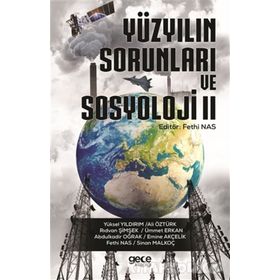 Yüzyılın Sorunları Ve Sosyoloji 2 - Fethi Nas