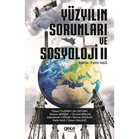 Yüzyılın Sorunları Ve Sosyoloji 2 - Fethi Nas