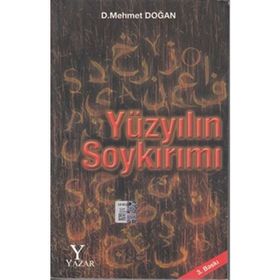 Yüzyılın Soykırımı - D. Mehmet Doğan