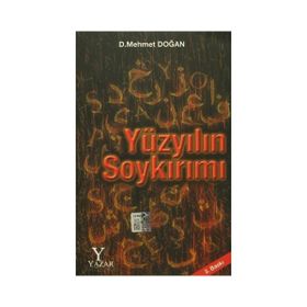 Yüzyılın Soykırımı - D. Mehmet Doğan