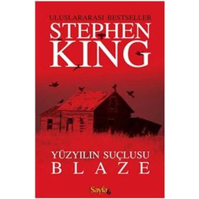 Yüzyılın Suçlusu Blaze - Stephen King