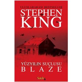 Yüzyılın Suçlusu Blaze - Stephen King