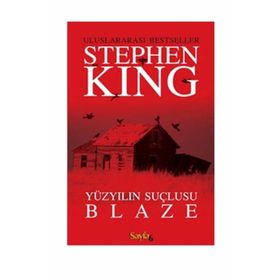 Yüzyılın Suçlusu Blaze - Stephen King
