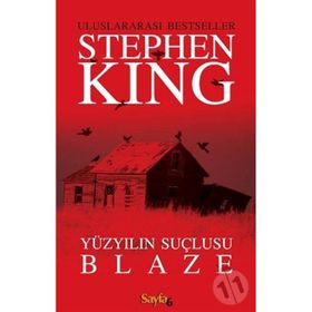 Yüzyılın Suçlusu Blaze - Stephen King